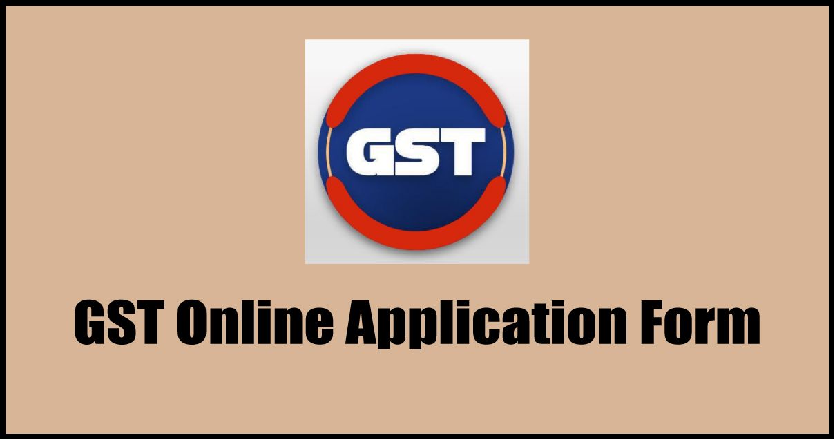 GST Online Application Form