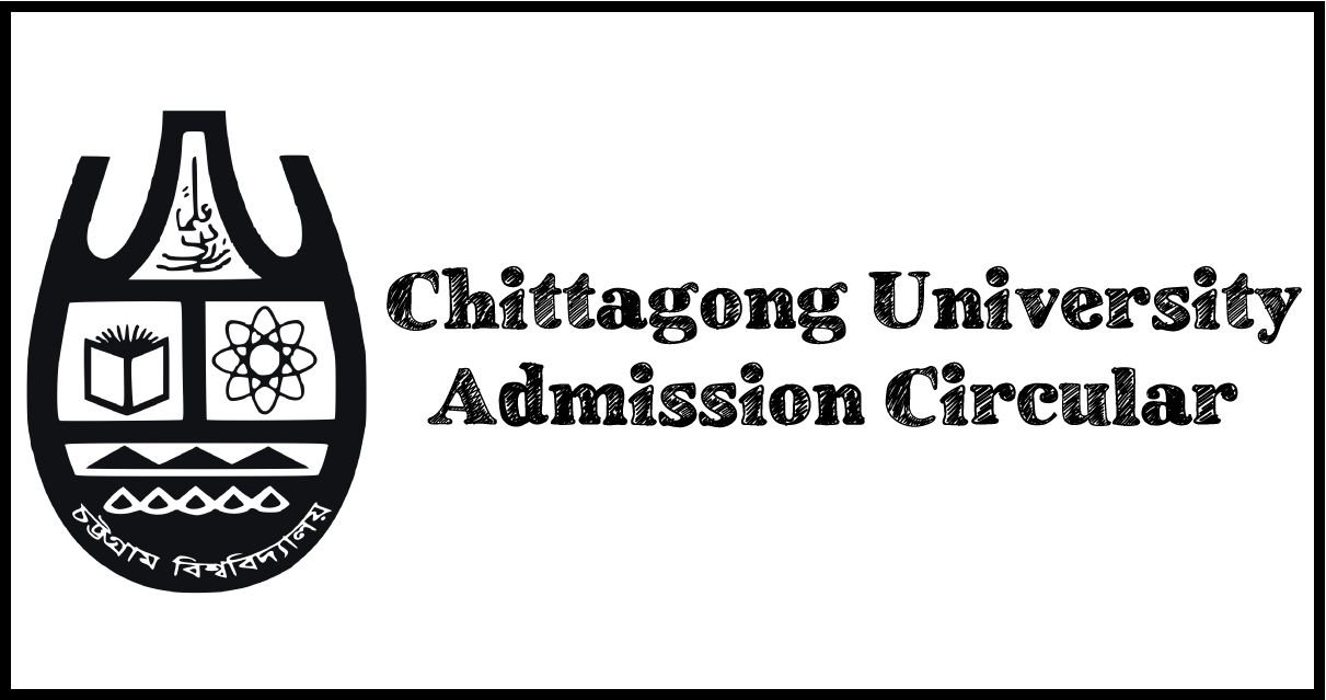 Chittagong University Admission Circular