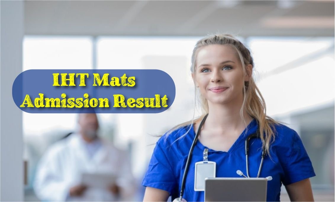 IHT Mats Admission Result